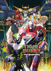 TIGER &amp; BUNNY - The Beginning -